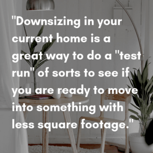 How to Downsize your Home for 2019